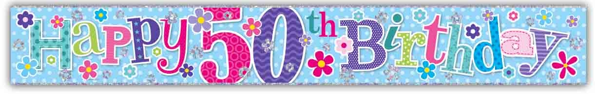 BANNER,Happy 50th Female [Packs Only]