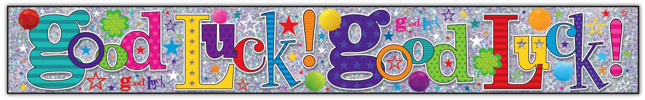 BANNER,Good Luck [Packs Only]