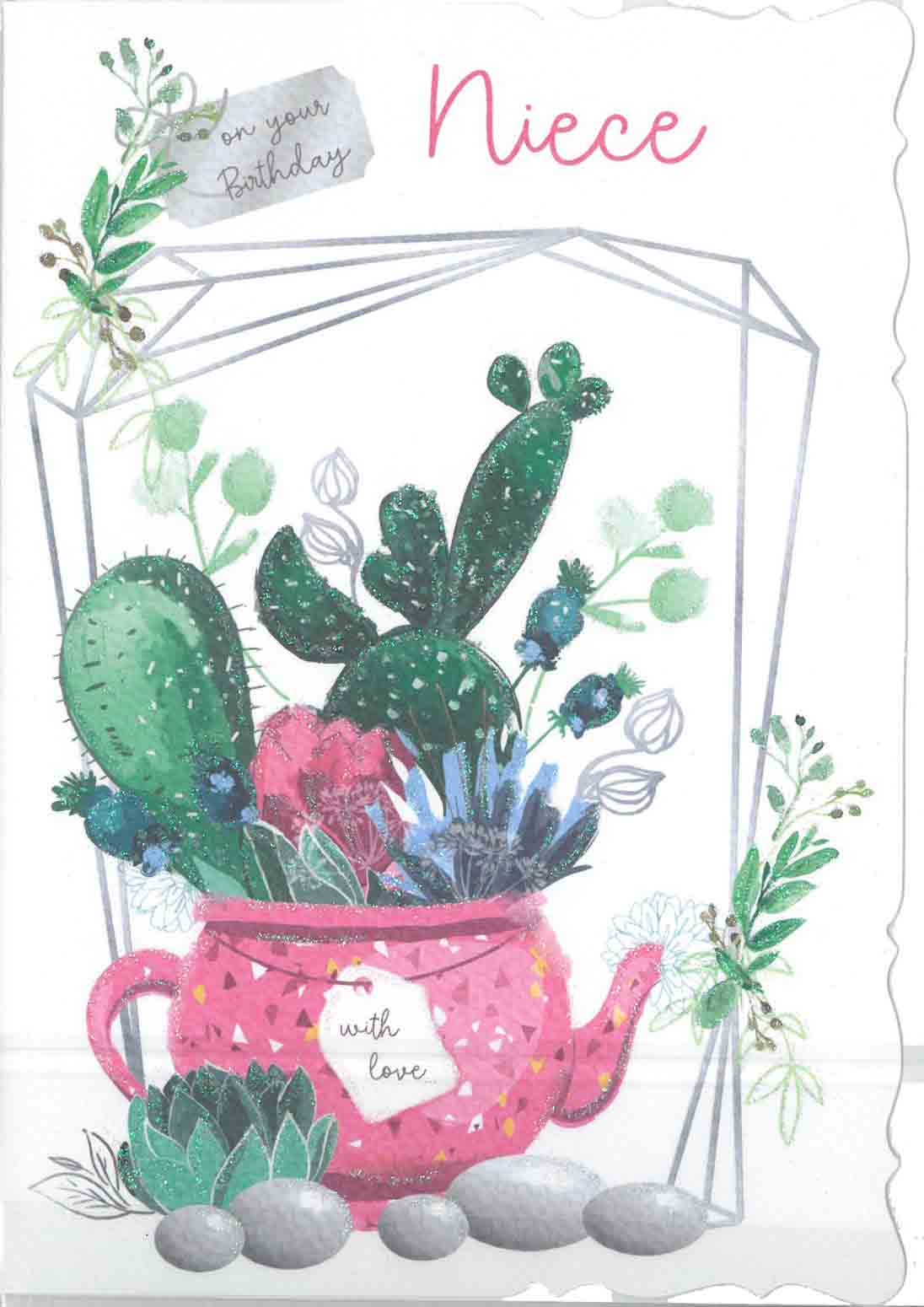 BIRTHDAY CARDS,Niece 6`s Teapot Cactus. (Was 1.15)