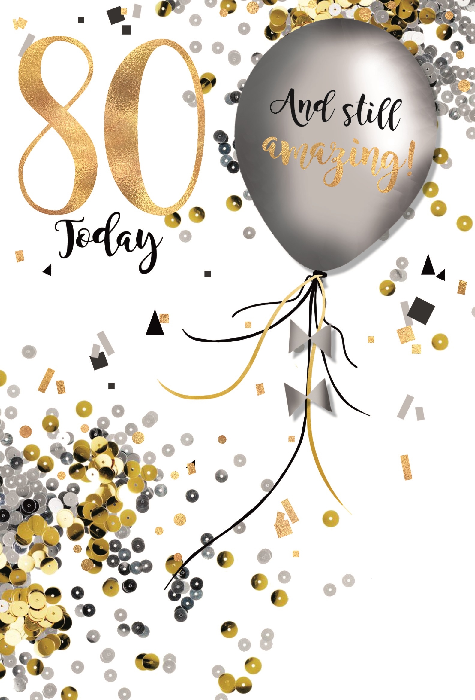 AGE 80 CARDS,Male 6`s Balloons & Sequins