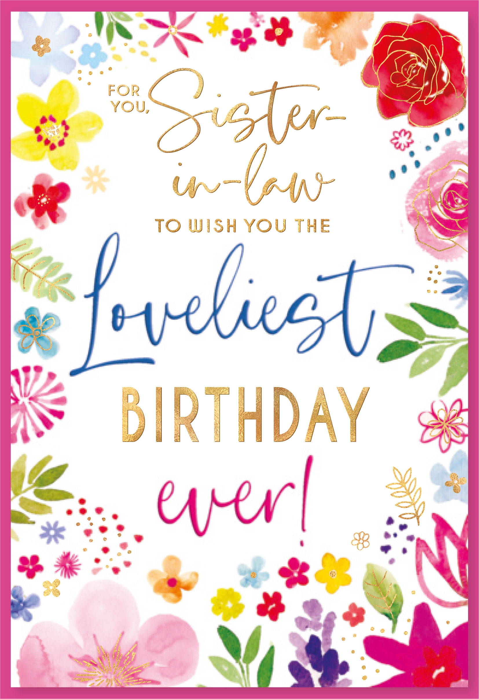 BIRTHDAY CARDS,Sister in Law 6`s Floral Text