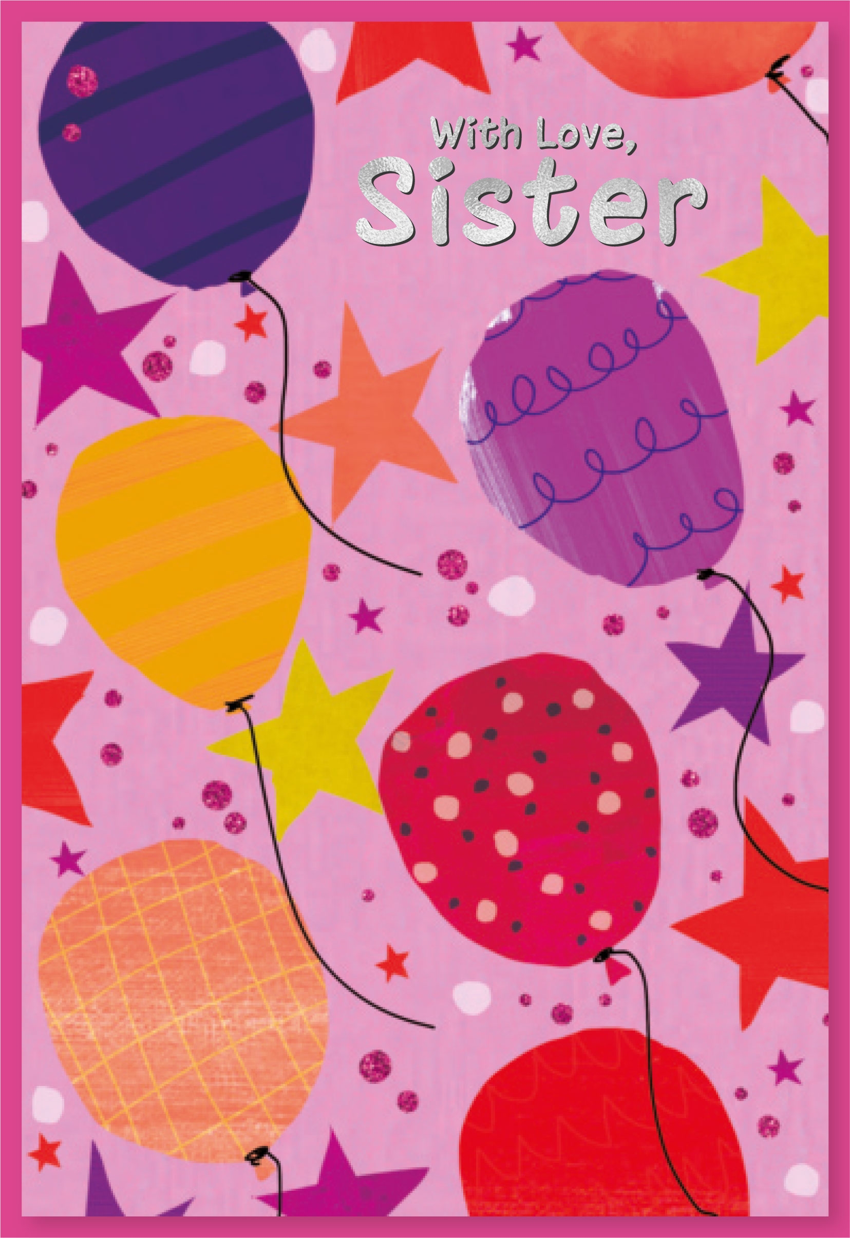 BIRTHDAY CARDS,Sister 6`s Pink Balloons