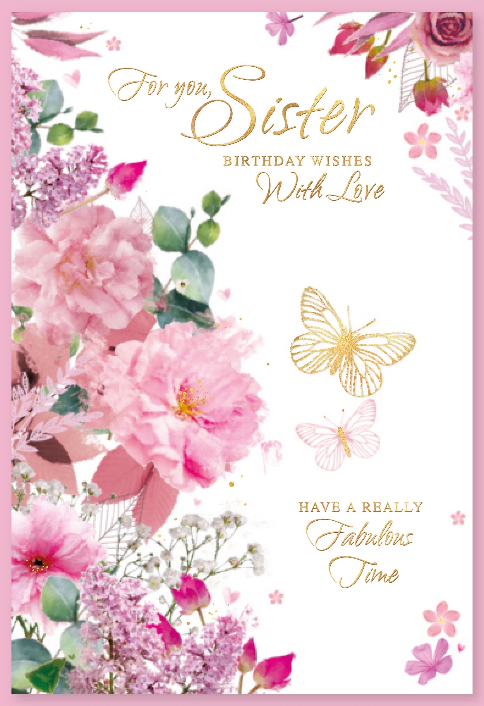 BIRTHDAY CARDS,Sister 6`s Floral Butterflies