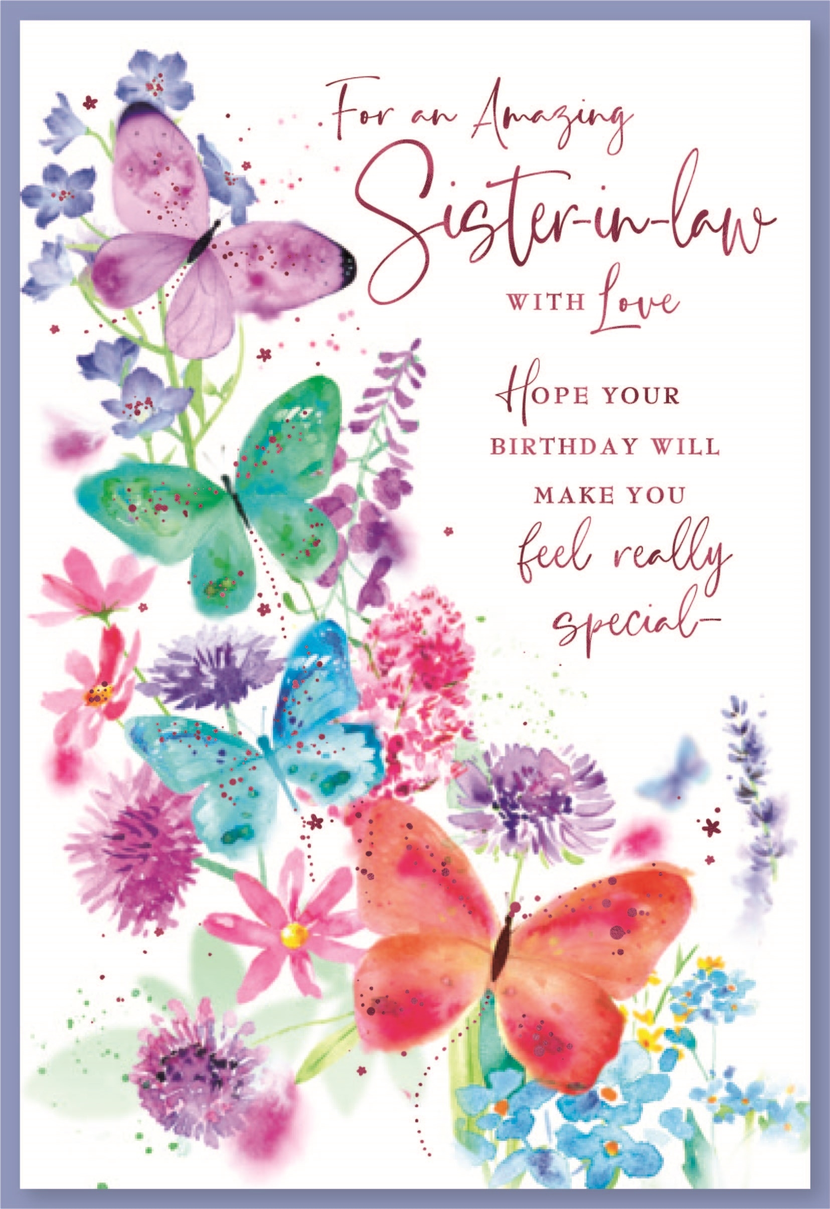 BIRTHDAY CARDS,Sister in Law 6`s Butterflies & Flowers