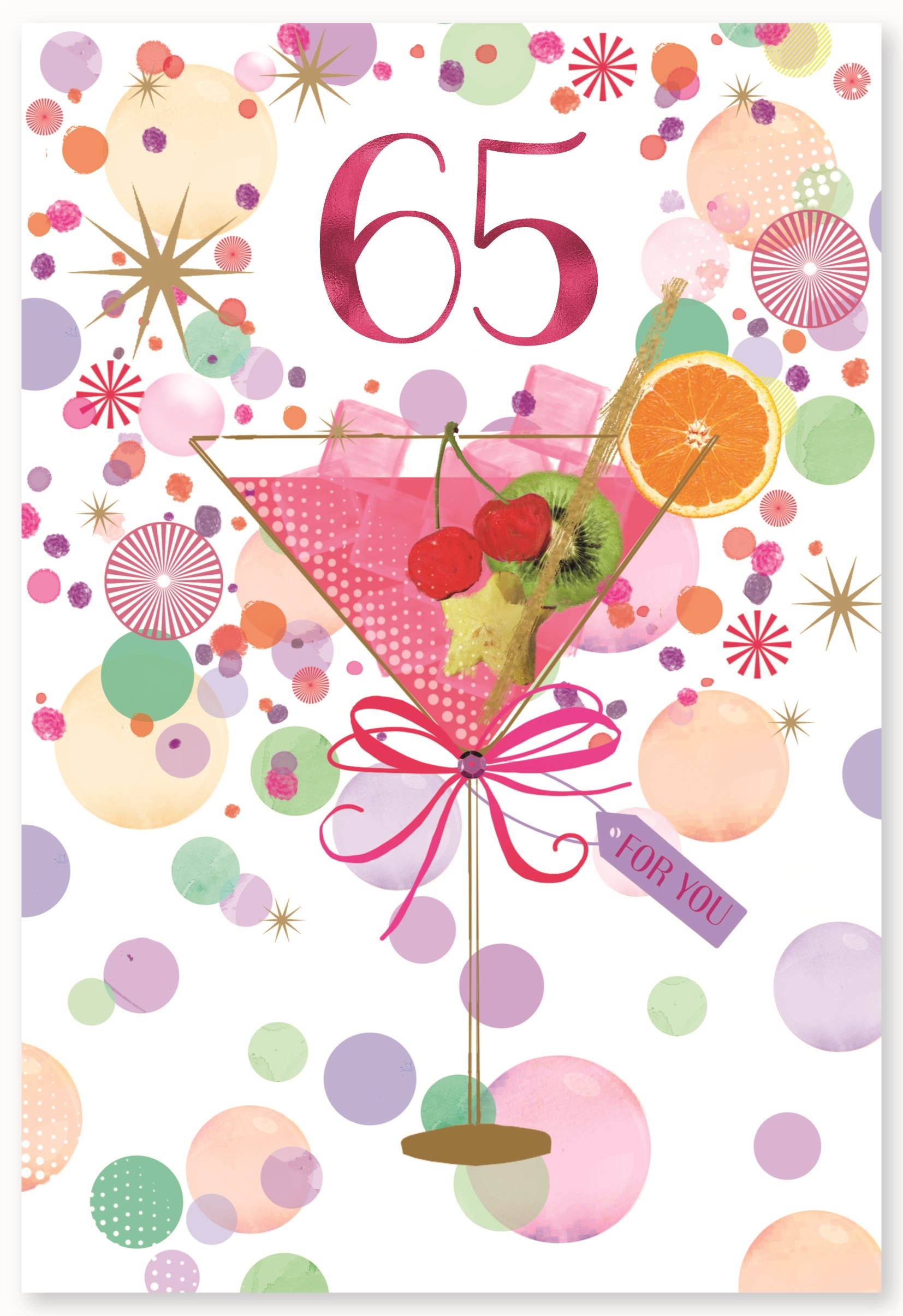 AGE 65 CARDS,Female 6`s Foil Cocktail & Circles