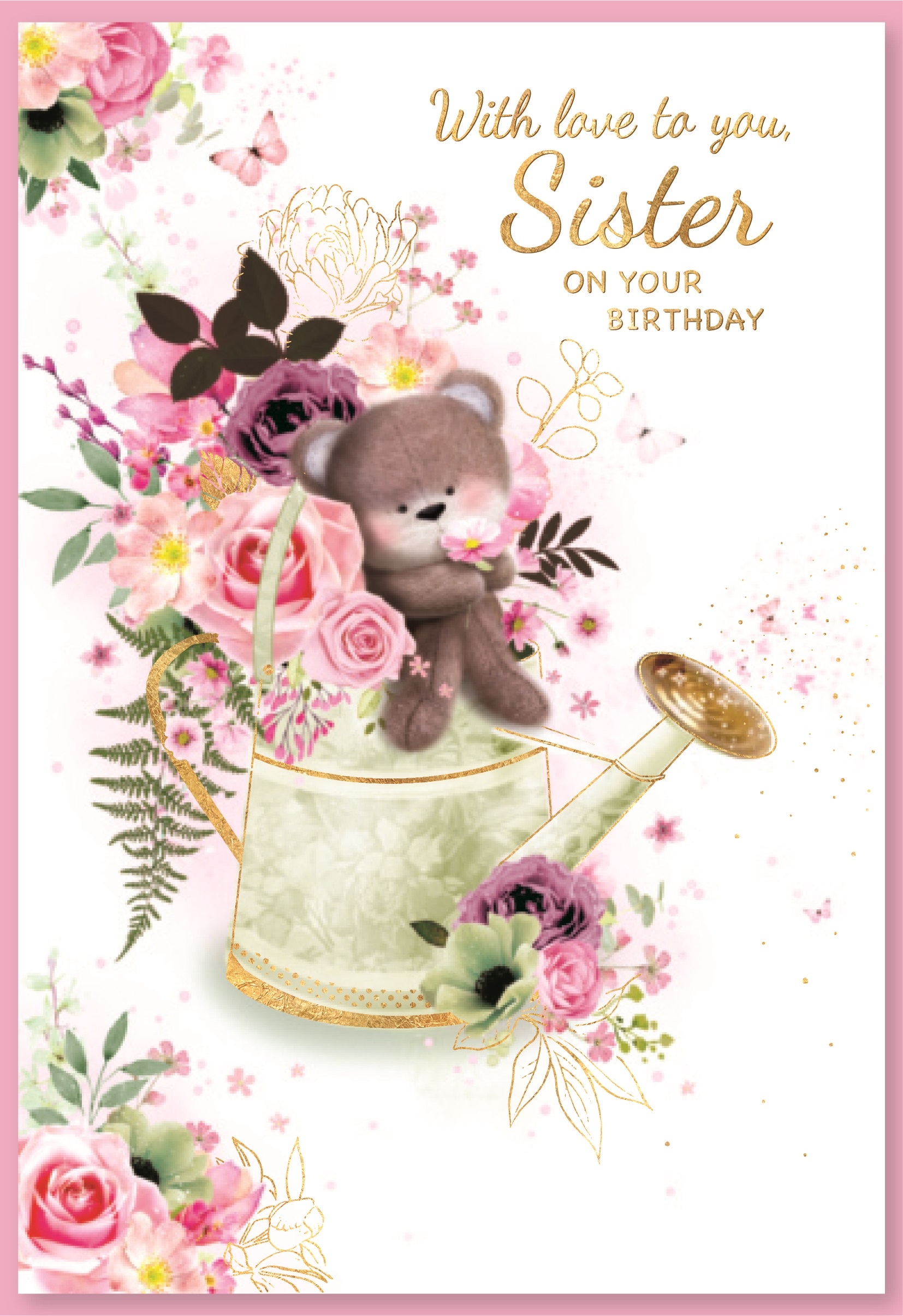 BIRTHDAY CARDS,Sister 6`s Floral Vase & Bear