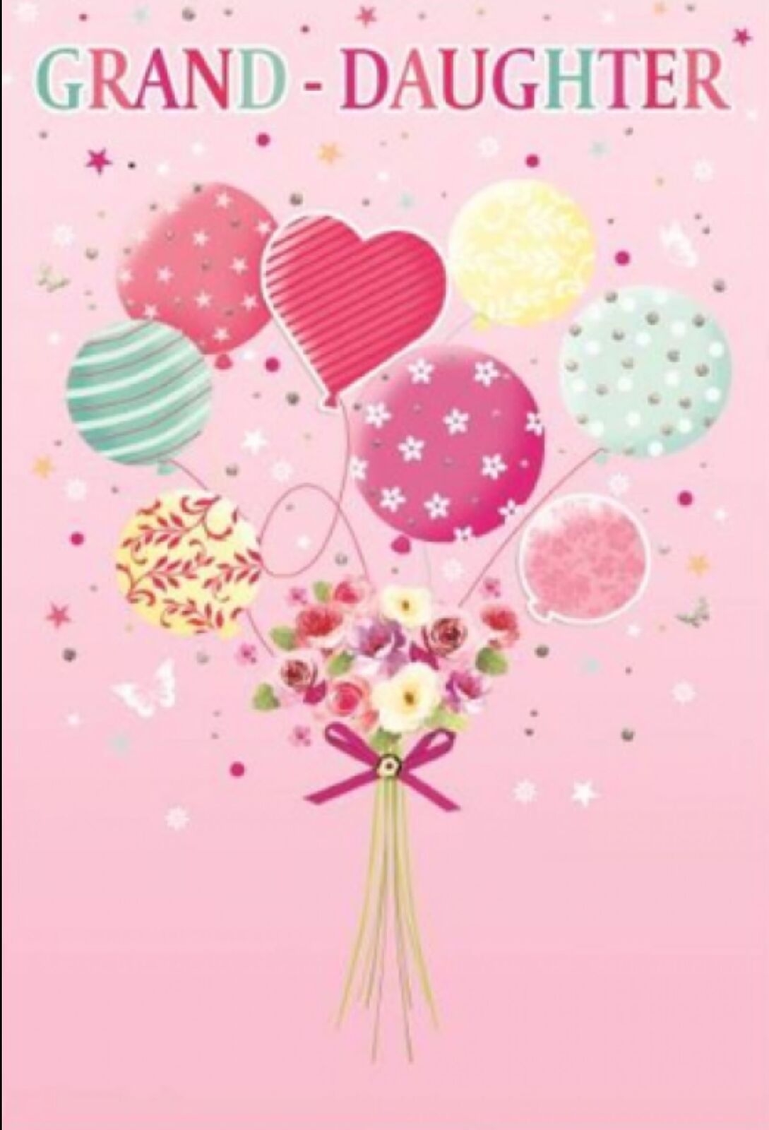 BIRTHDAY CARDS,Granddaughter Balloons & Floral