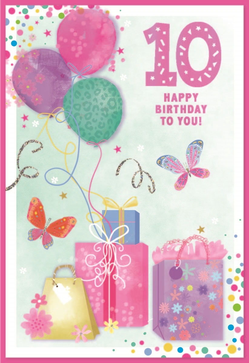 AGE 10 CARDS,Female 6`s Presents & Balloons
