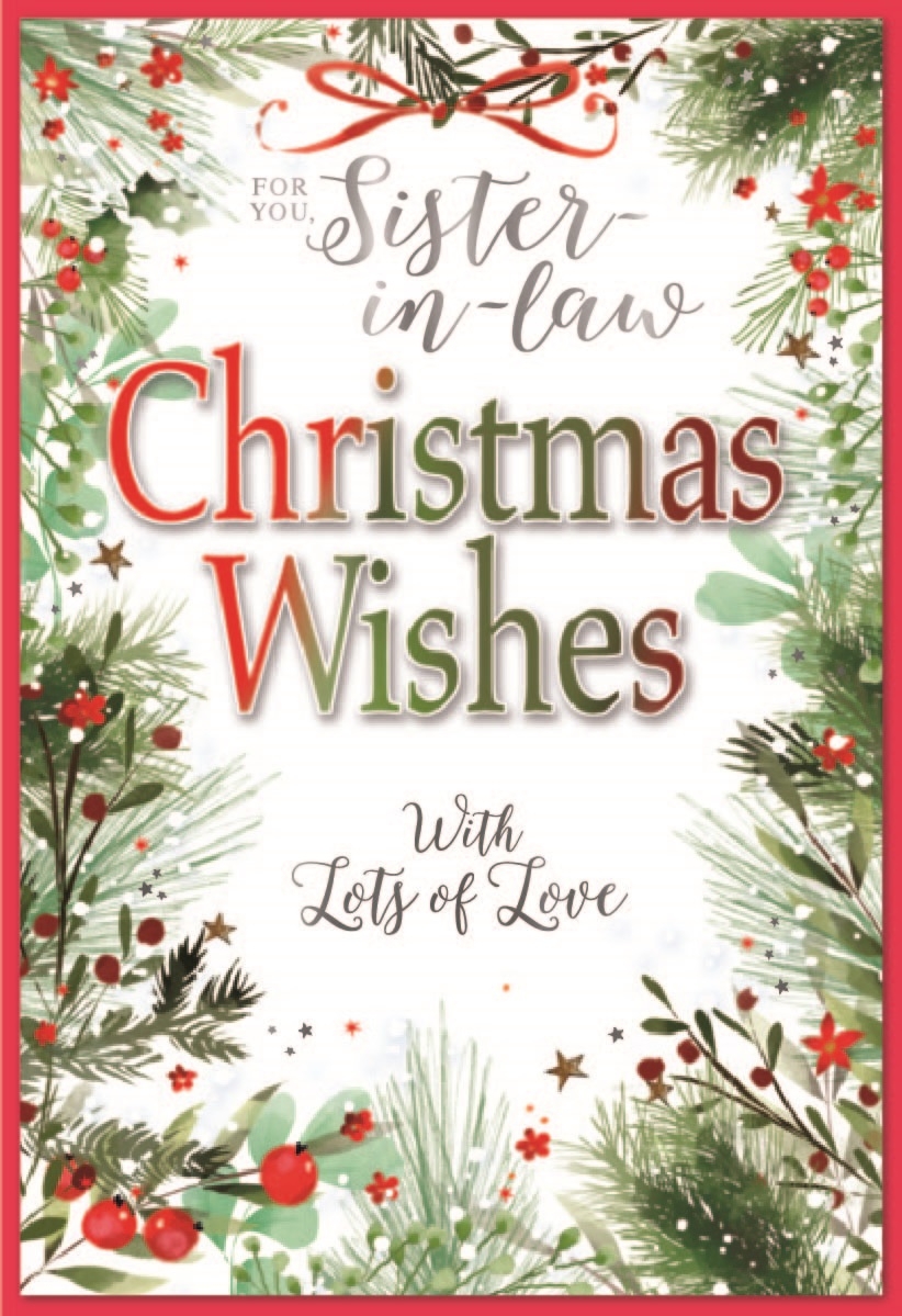 XMAS CARDS,Sister in Law 6`s Text & Foliage