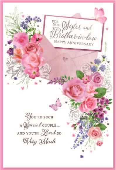 ANNIVERSARY CARDS,Sis. & Bro in Law 6`s Floral Envelope