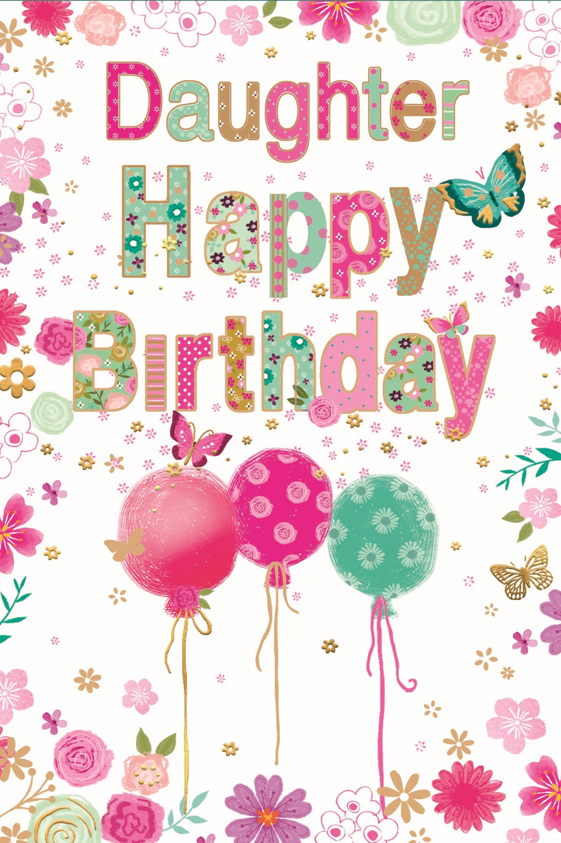 BIRTHDAY CARDS,Daughter 6`s Floral Balloons & Butterflies