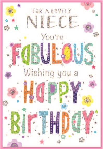 BIRTHDAY CARDS,Niece 6`s Text & Flowers
