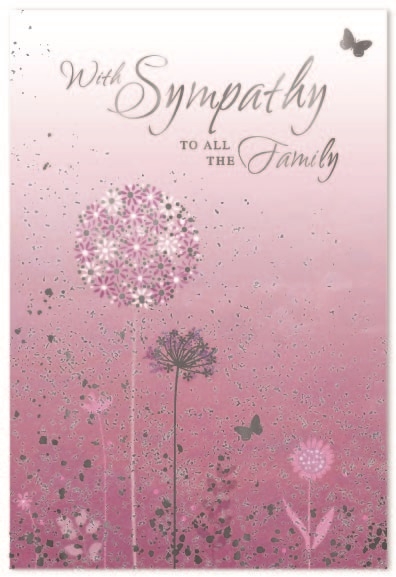 SYMPATHY CARDS,To All The Family 6`s Wild Flowers