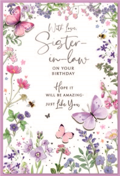BIRTHDAY CARDS,Sister in Law 6`s Floral Butterflies