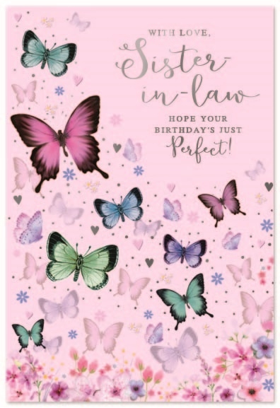 BIRTHDAY CARDS,Sister in Law 6`s Butterflies