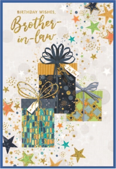 BIRTHDAY CARDS,Brother in Law 6`s Presents & Stars
