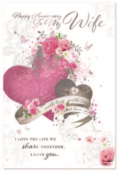 ANNIVERSARY CARDS,Wife 6`s Floral Hearts