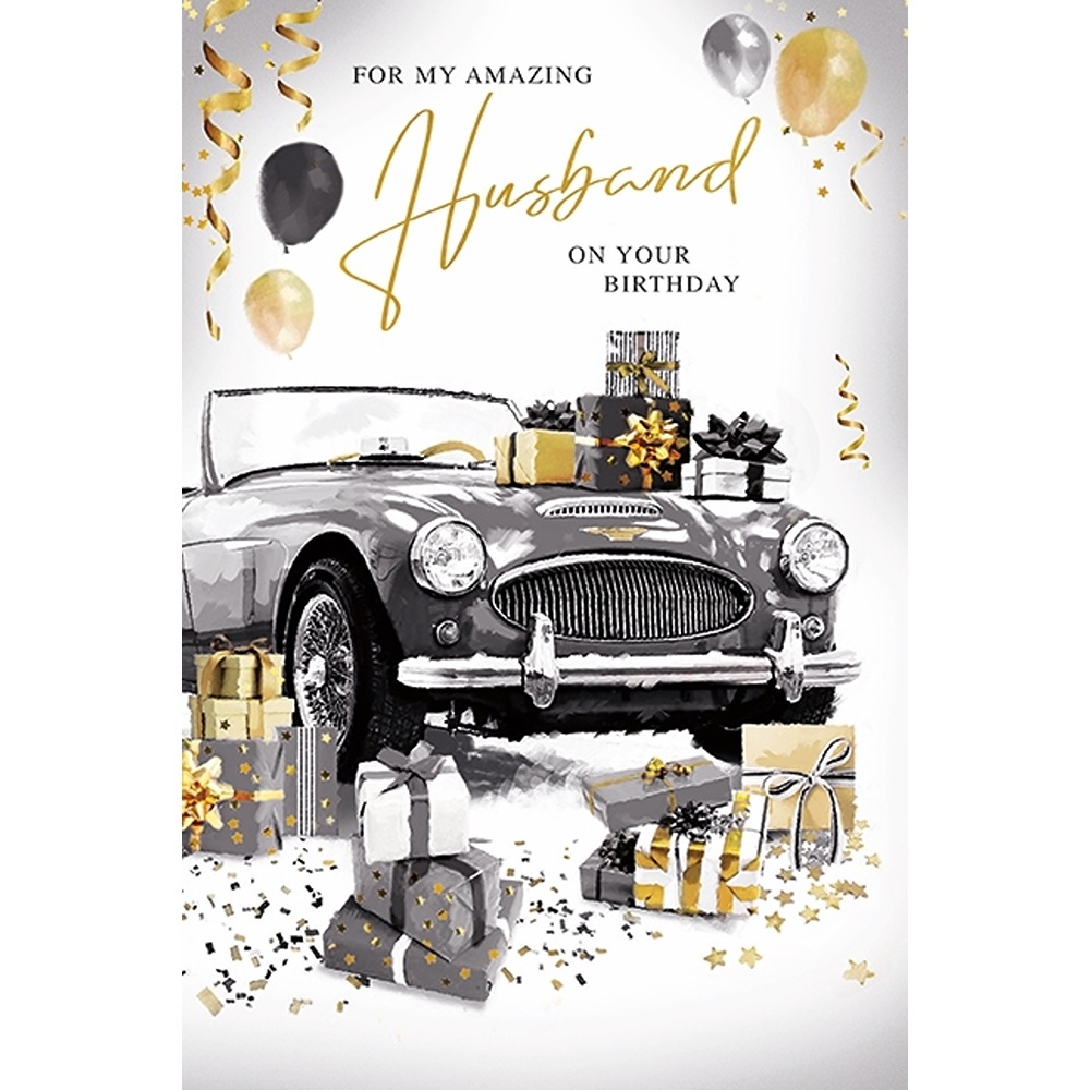 BIRTHDAY CARDS,Husband 6`s Sports Car & Presents