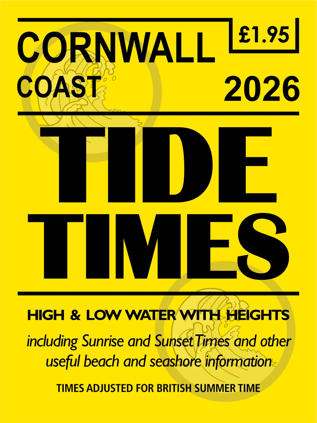 TIDE TIMES,Cornwall Coast (North) 2026 (based on Newquay) [Splittable]