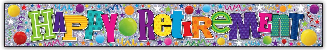 BANNER,Happy Retirement Unisex [Packs Only]