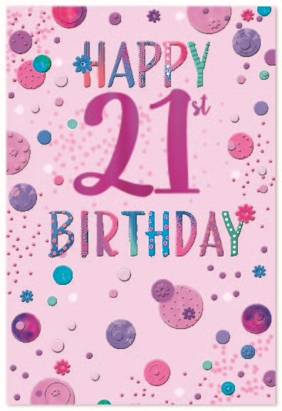 AGE 21 CARDS,Female 6`s Coloured Bubbles