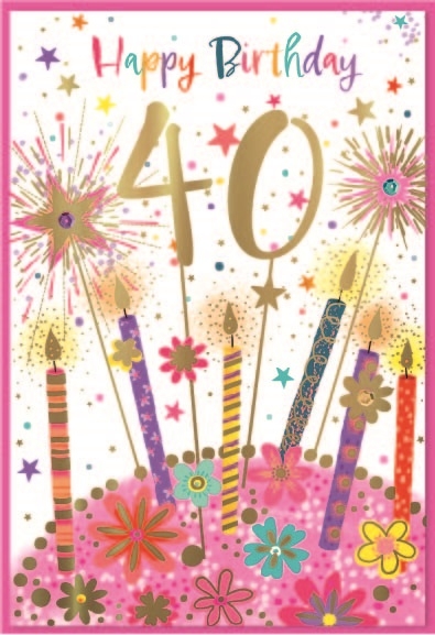 AGE 40 CARDS,Female 6`s Floral Candles & Sparklers