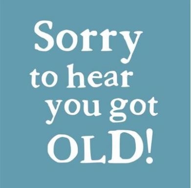 BIRTHDAY CARDS,6`s Julie & Dodsworth, Sorry Your Old