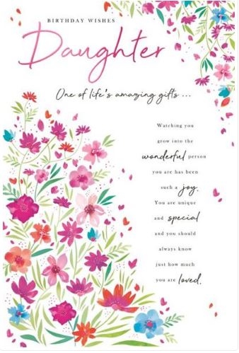 BIRTHDAY CARDS,Daughter 6`s Flowers & Text