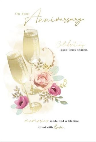 ANNIVERSARY CARDS,Your 6`s Flower`s & Bubbly