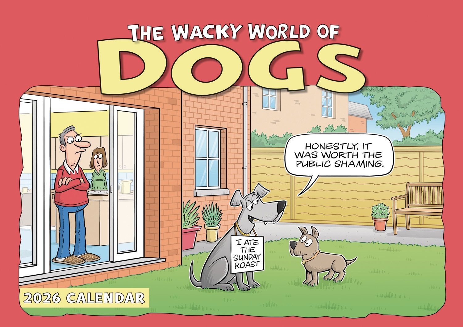 CALENDAR, Wacky World of Dogs A4, Opens to A3 [Packs Only]
