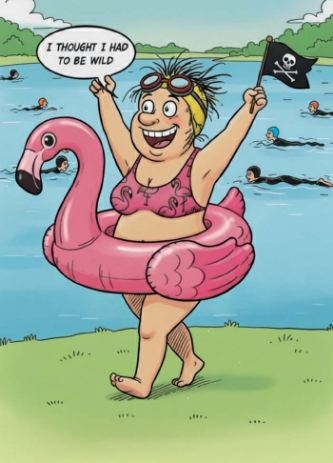 BIRTHDAY CARDS,Humour I Thought I Had To Be Wild [Packs Only]