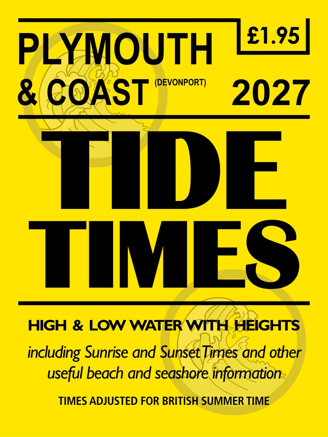TIDE TIMES,Plymouth & Coast 2027 (based on Devonport) [Splittable]