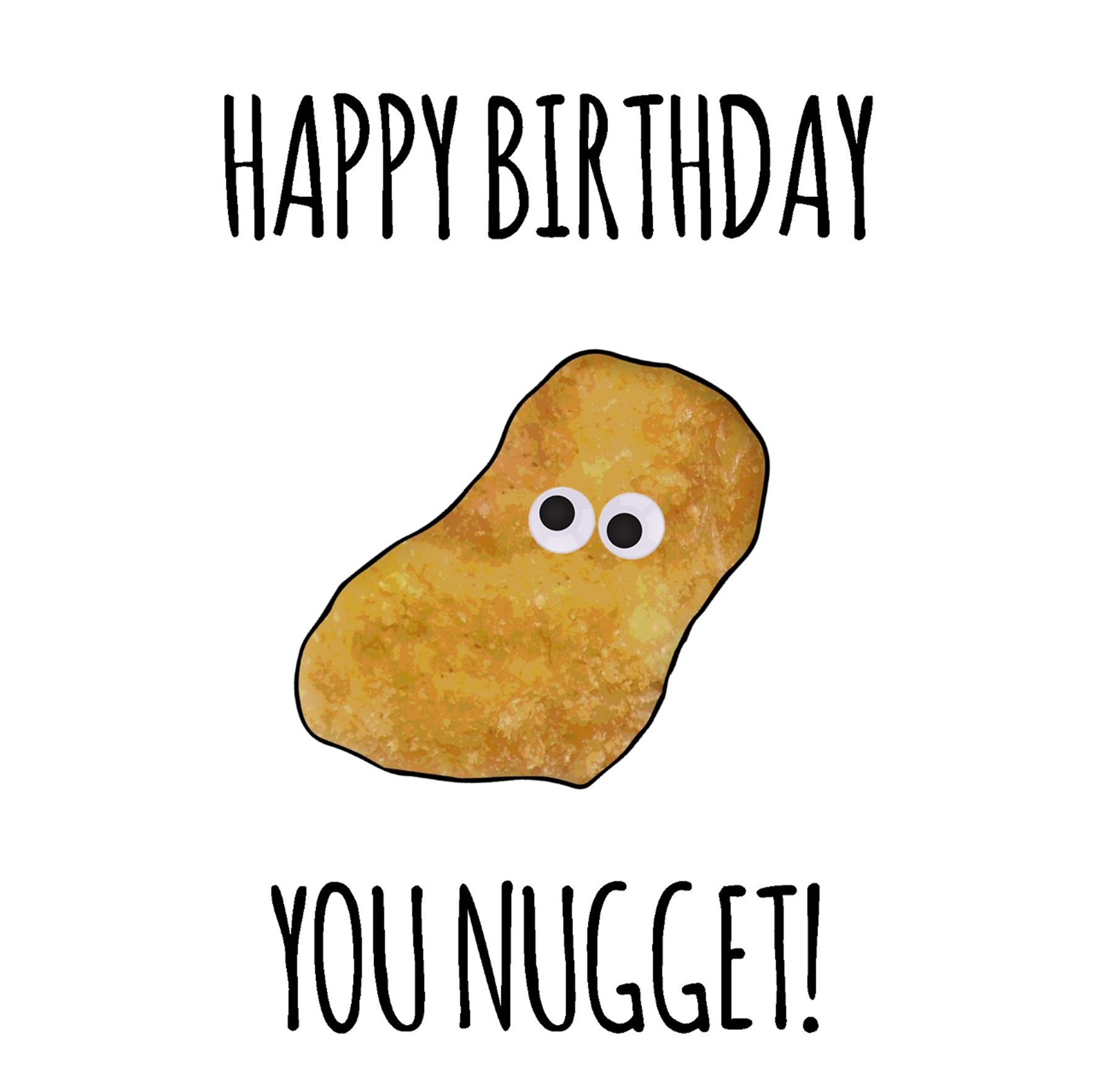 BIRTHDAY CARDS,Googly Eye,Happy Birthday You Nugget! [Packs Only]