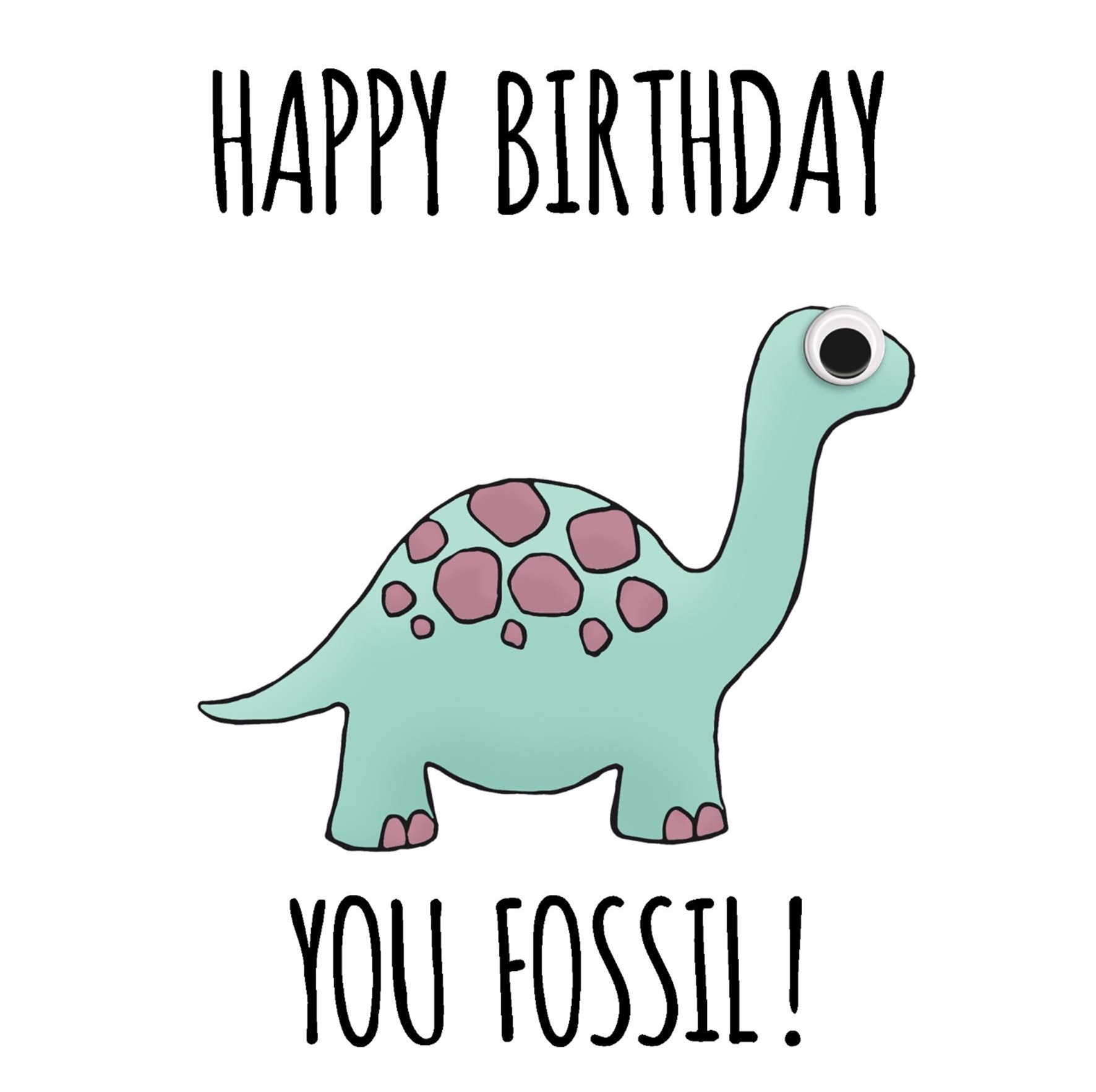 BIRTHDAY CARDS,Googly Eye,You Fossil! [Packs Only]
