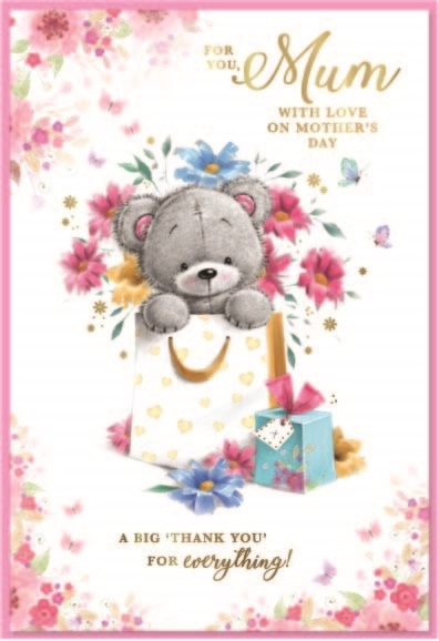 MOTHER`S DAY CARDS,Mum Floral Teddy & Presents [Packs Only]