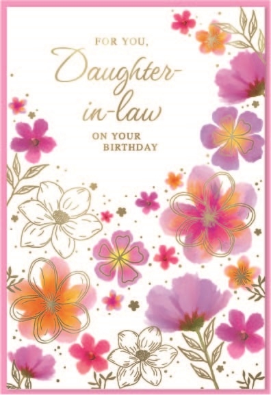 BIRTHDAY CARDS,Daughter in Law 6`s Floral