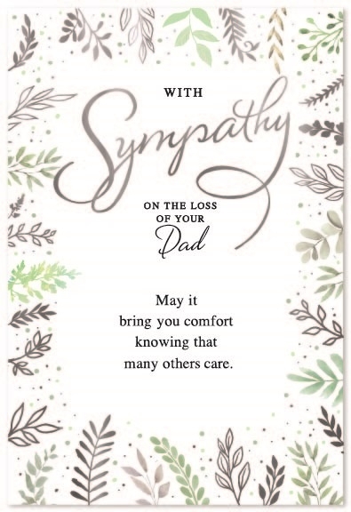 SYMPATHY CARDS,Loss of Dad 6`s Foliage