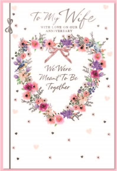 ANNIVERSARY CARDS,Wife 6`s Floral Wreath