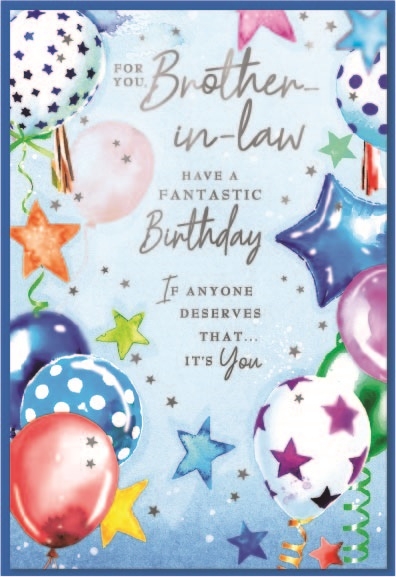 BIRTHDAY CARDS,Brother in Law 6`s Balloons & Stars