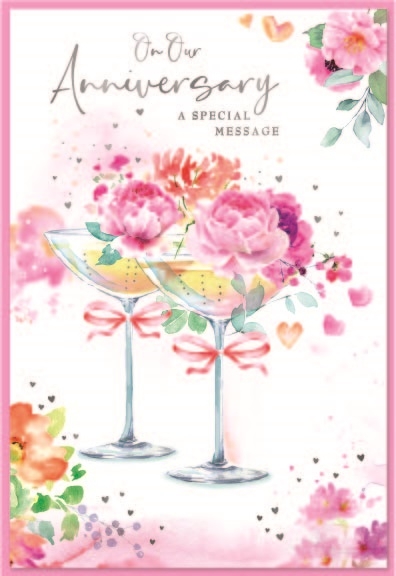ANNIVERSARY CARDS,Our 6`s Floral Bubbly