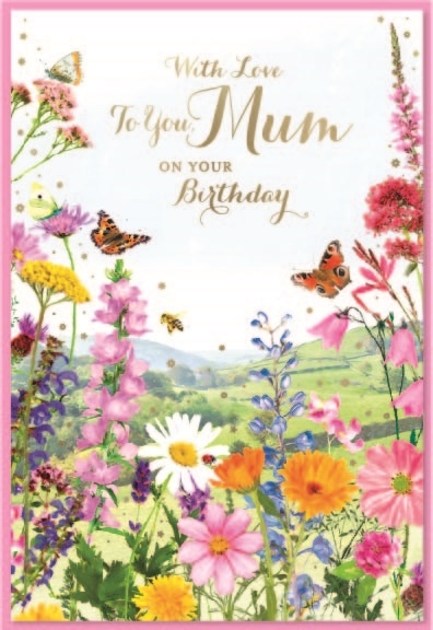 BIRTHDAY CARDS,Mum 6`s Wild Flowers & Butterflies