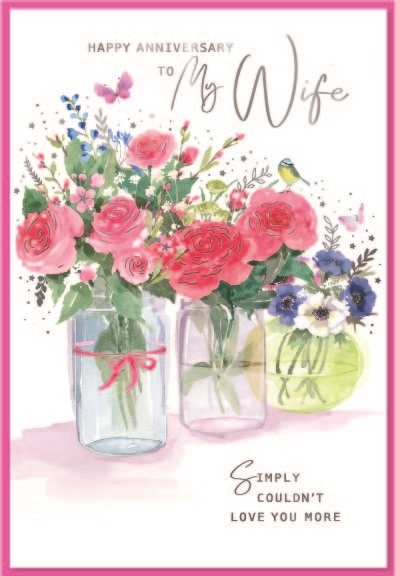 ANNIVERSARY CARDS,Wife 6`s Floral Vases