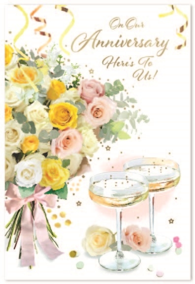 ANNIVERSARY CARDS,Our 6`s Floral Bouquet & Bubbly
