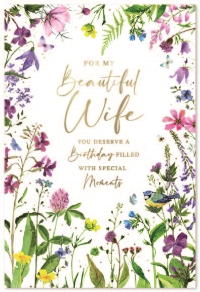 BIRTHDAY CARDS,Wife 6`s Wild Flowers