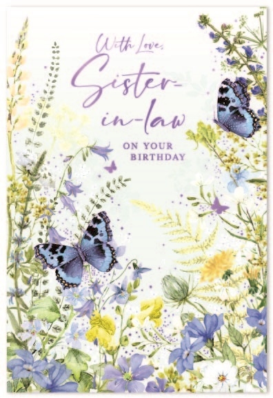 BIRTHDAY CARDS,Sister in Law 6`s Wild Flowers & Butterflies