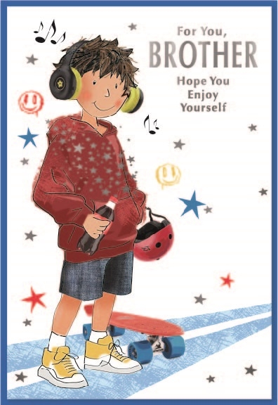 BIRTHDAY CARDS,Brother 6`s Fashion & Skateboard