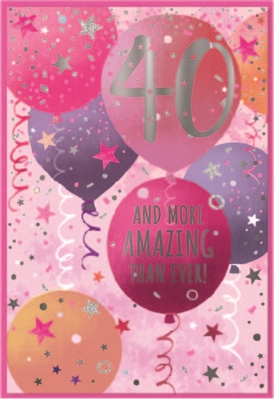 AGE 40 CARDS,Female 6`s Pink Balloons