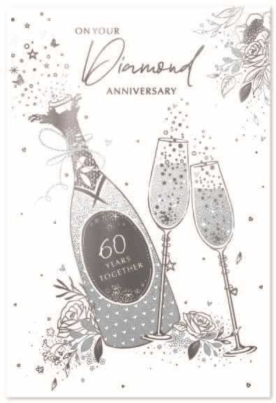 ANNIVERSARY CARDS,Your Diamond 6`s Bubbly & Flutes