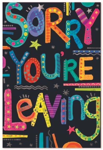 SORRY YOU`RE LEAVING CARDS,6`s Text & Stars