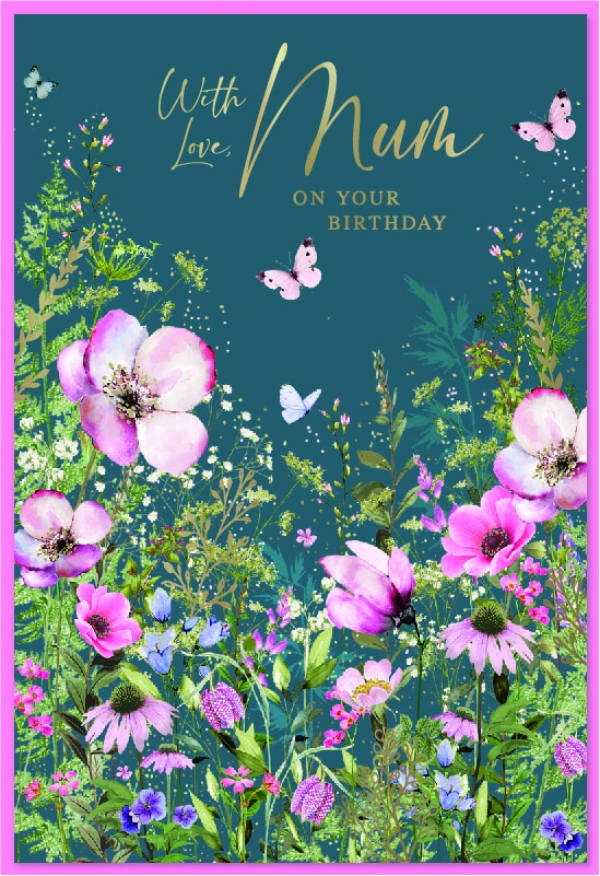 BIRTHDAY CARDS,Mum Wild Flowers & Butterflies [Packs Only]